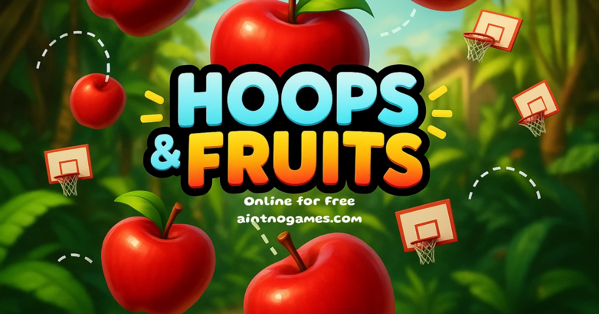 Hoops Fruits